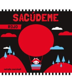 SACÚDEME ROJO -LIBRO CON SONAJERO-
