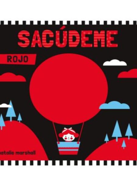 SACÚDEME ROJO -LIBRO CON SONAJERO-