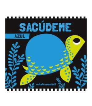 SACÚDEME AZUL -LIBRO CON SONAJERO-
