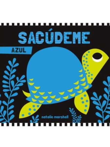 SACÚDEME AZUL -LIBRO CON SONAJERO-