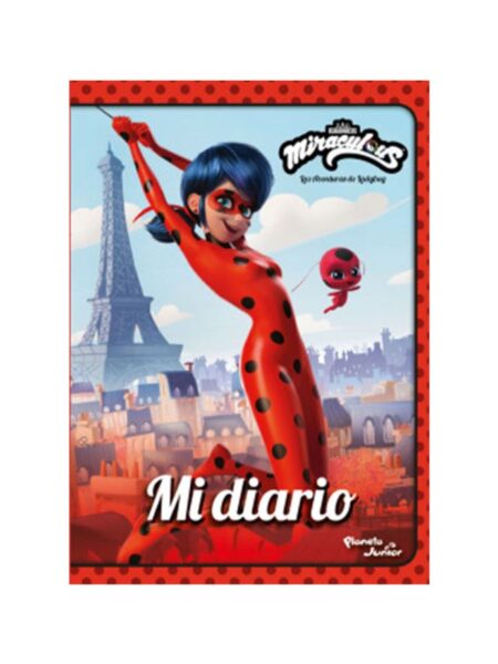 MIRACULOUS, LAS AVENTURAS DE LADYBUB. MI DIARIO