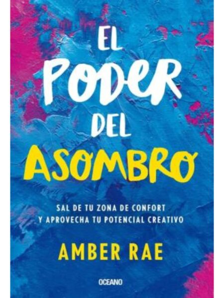 PODER DEL ASOMBRO, EL