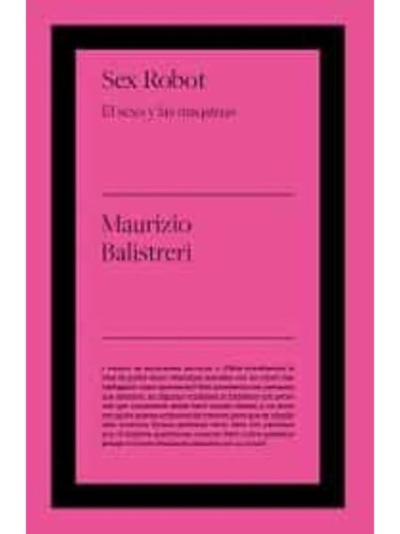 SEX ROBOT -EL SEXO Y LAS MAQUINAS