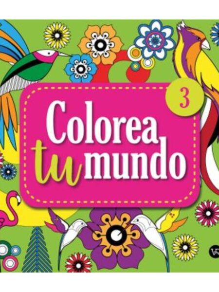 COLOREA TU MUNDO 3