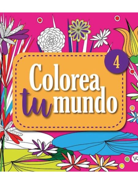 COLOREA TU MUNDO 4