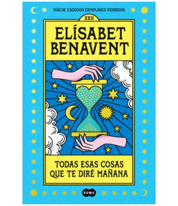 TODAS ESAS COSAS QUE TE DIRÉ MAÑANA