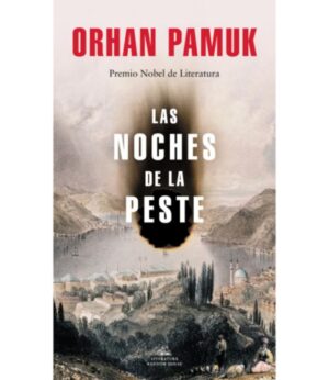 NOCHES DE LA PESTE, LAS