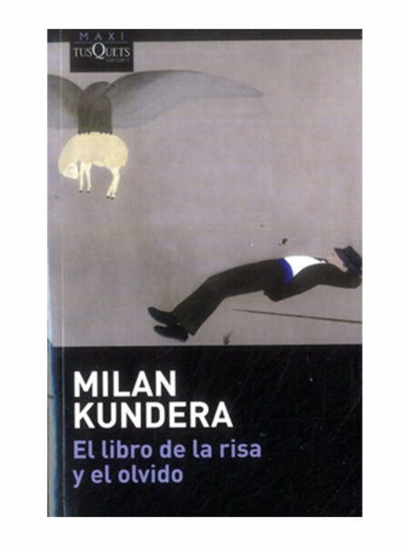 LIBRO DE LA RISA Y EL OLVIDO