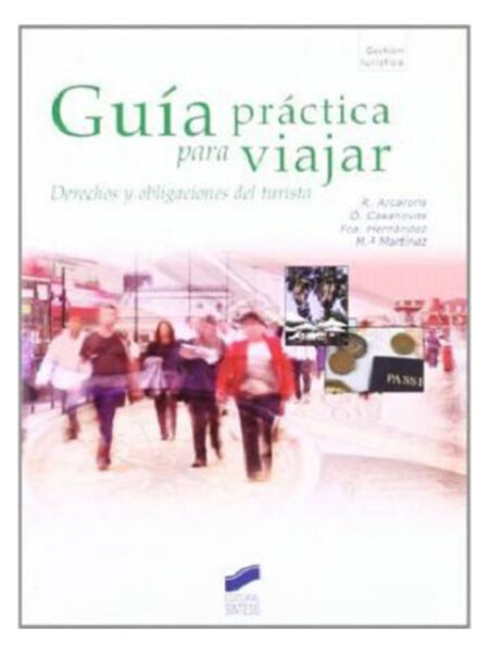 GUÍA PRÁCTICA PARA VIAJAR