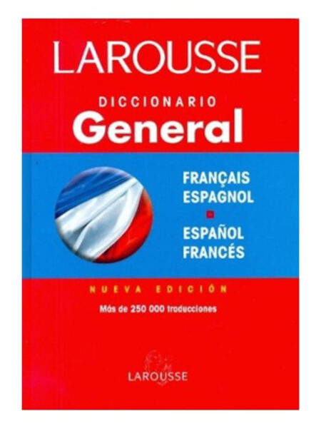 DICCIONARIO LAROUSSE GENERAL FRANCÉS ESPAÑOL - ESPAÑOL FRANCÉS -TD-