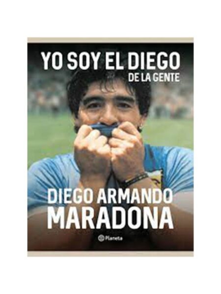 YO SOY EL DIEGO DE LA GENTE