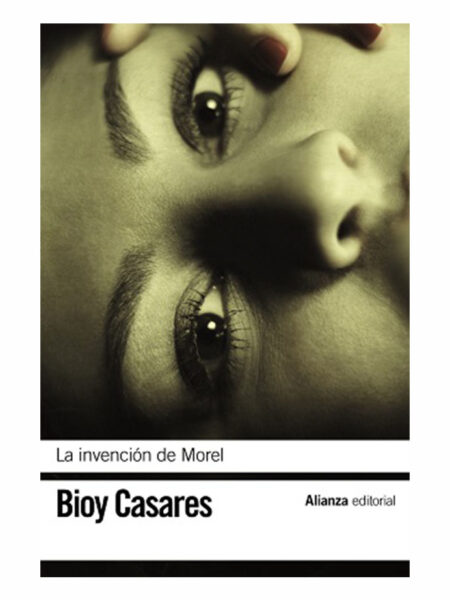 INVENCIÓN DE MOREL, LA