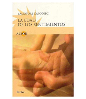 EDAD DE LOS SENTIMIENTOS, LA