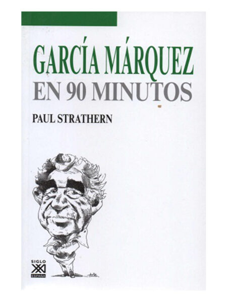 GARCÍA MÁRQUEZ EN 90 MINUTOS