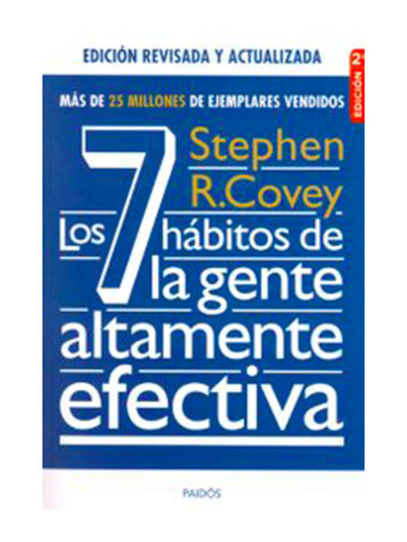 7 HÁBITOS DE LA GENTE ALTAMENTE EFECTIVA