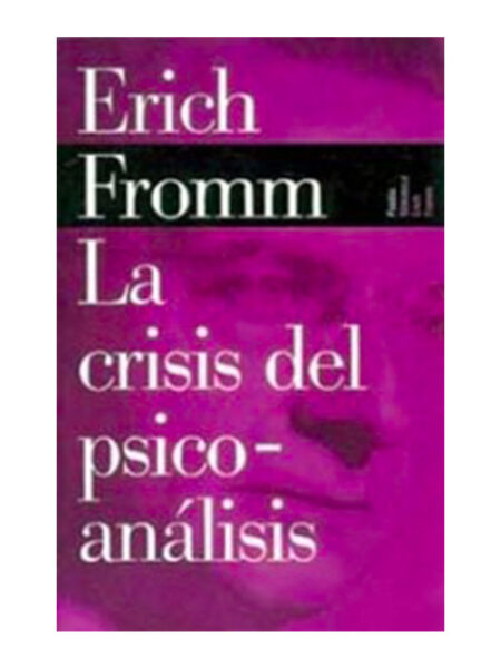 CRISIS DEL PSICOANÁLISIS, LA
