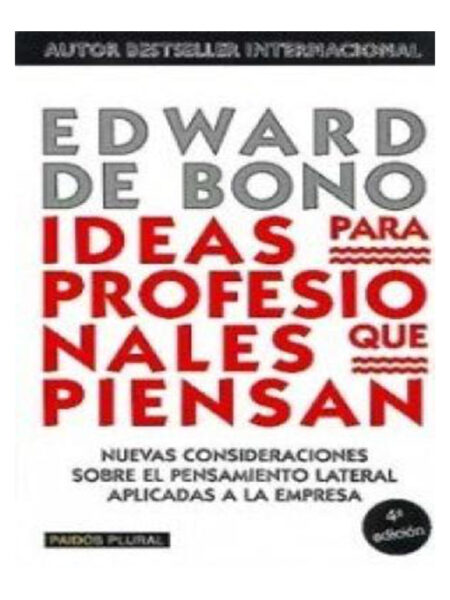 IDEAS PARA PROFESIONALES QUE PIENSAN
