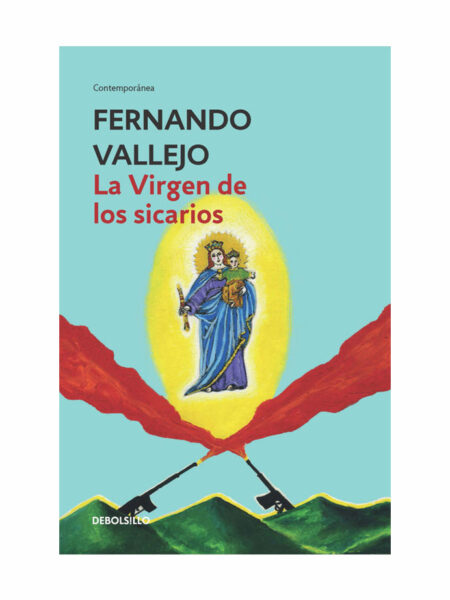 VÍRGEN DE LOS SICARIOS, LA