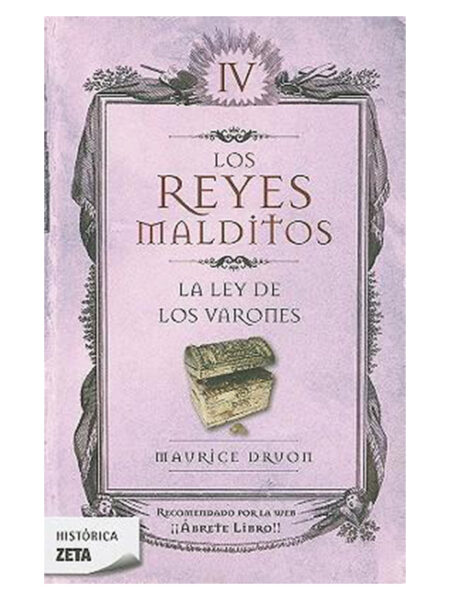 REYES MALDITOS IV  -LA LEY DE LOS VARONES-