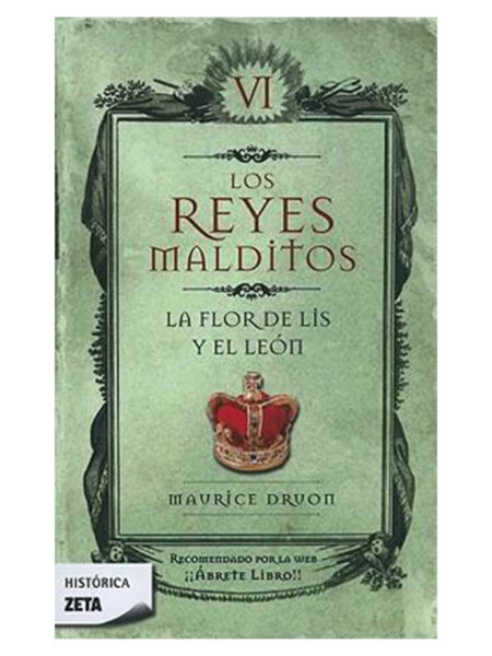 REYES MALDITOS VI  -LA FLOR DE LIS Y EL LEON-