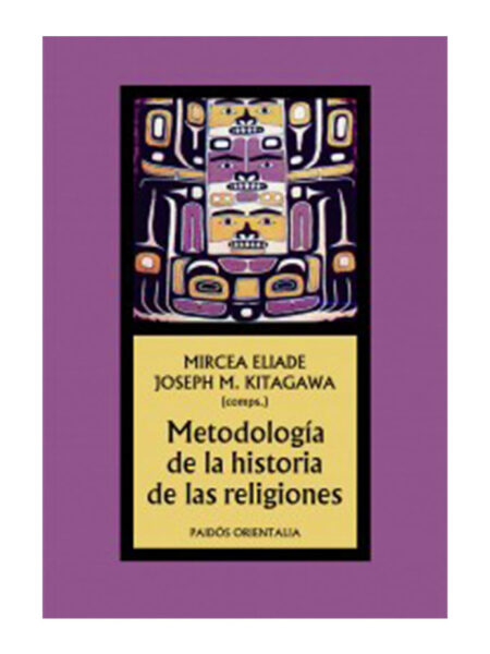 METODOLOGÍA DE LA HISTORIA DE LAS RELIGIONES