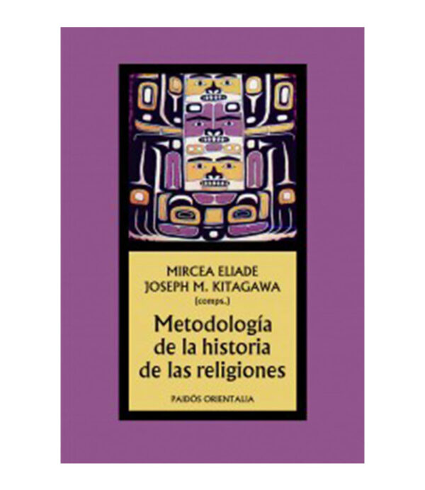 METODOLOGÍA DE LA HISTORIA DE LAS RELIGIONES