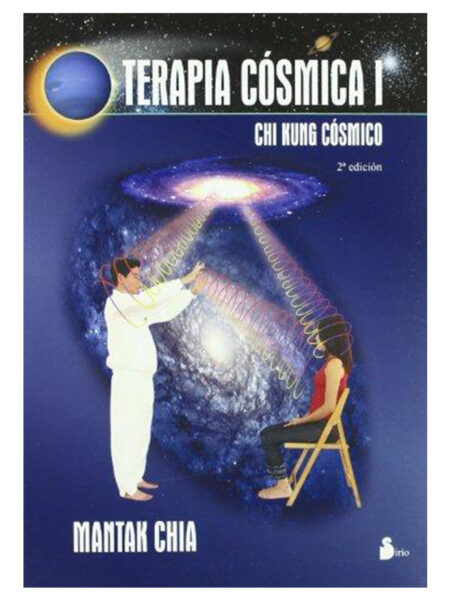 TERAPIA CÓSMICA I -CHI KUNG CÓSMICO-