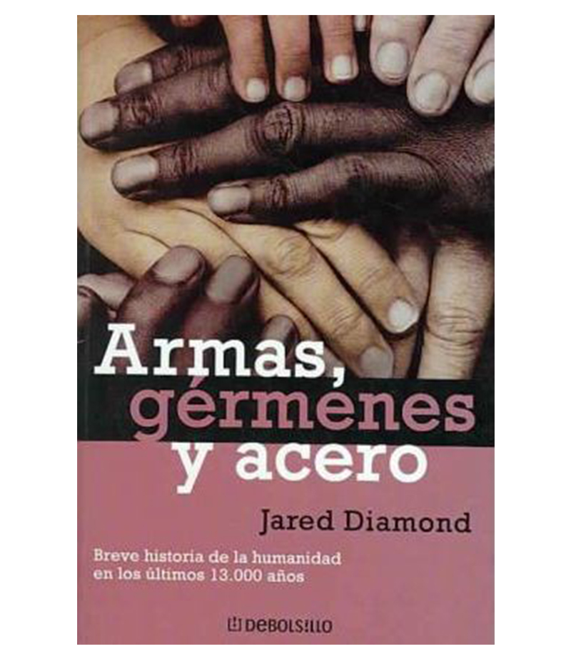 Armas, Germenes Y Acero