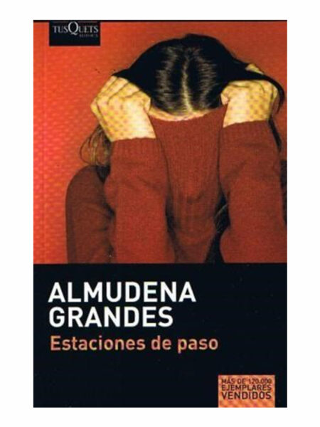 ESTACIONES DE PASO -MAXI TUSQUETS-