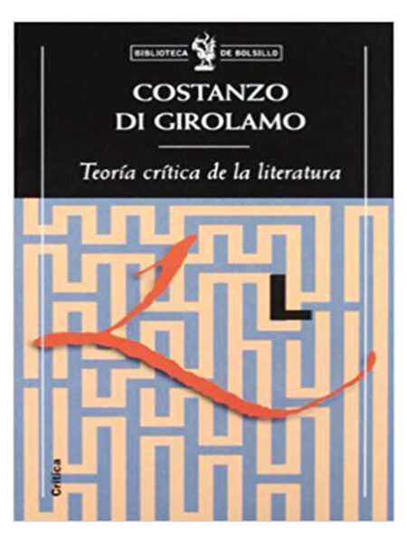 TEORÍA CRÍTICA DE LA LITERATURA