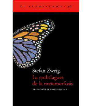 EMBRIAGUEZ DE LA METAMORFÓSIS, LA
