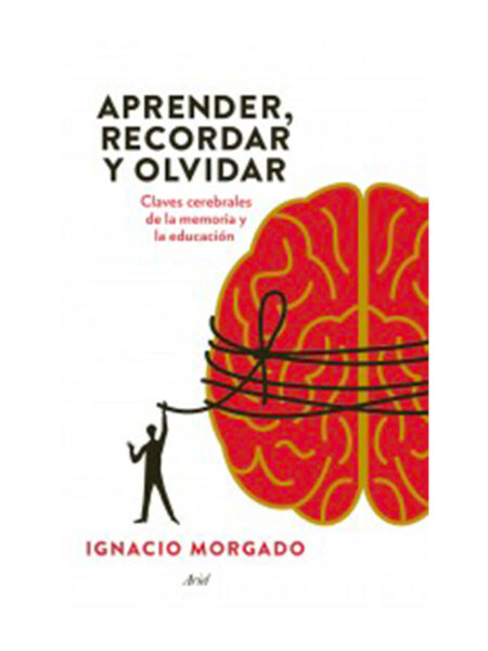 APRENDER A RECORDAR Y OLVIDAR 3ED