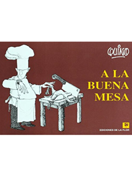 A LA BUENA MESA
