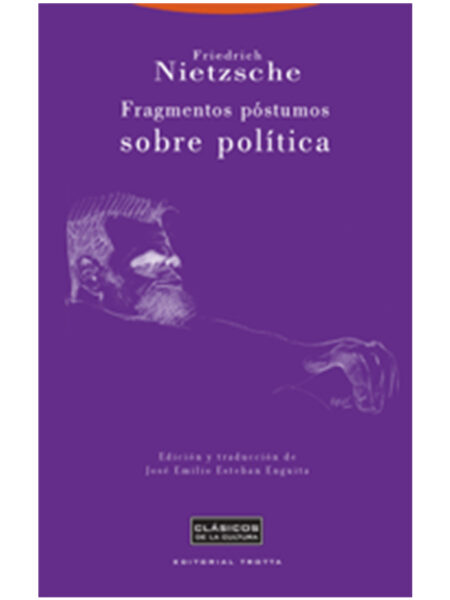 FRAGMENTOS PÓSTUMOS SOBRE POLÍTICA