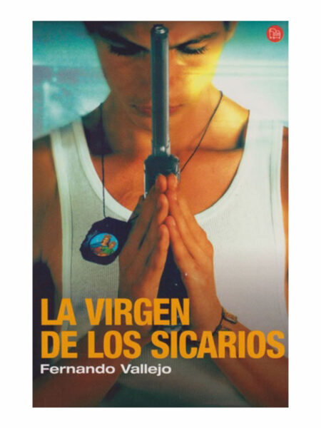 VIRGEN DE LOS SICARIOS, LA  -EDICIÓN CONMEMORATIVA-