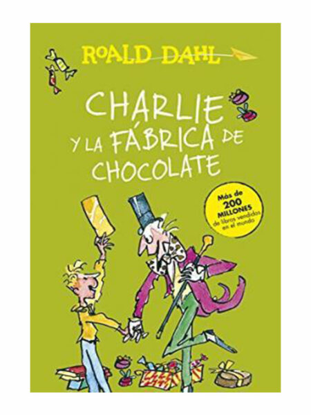 CHARLIE Y LA FÁBRICA DE CHOCOLATE