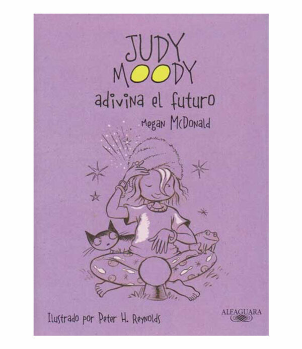 JUDY MOODY ADIVINA EL FUTURO