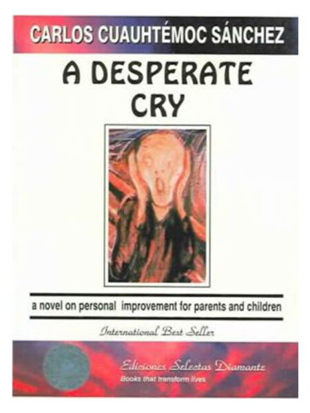 A DESPERATE CRY