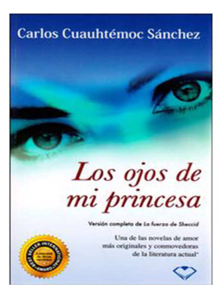 OJOS DE MI PRINCESA, LOS