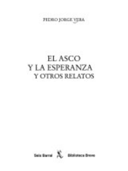 ASCO Y LA ESPERANZA, EL