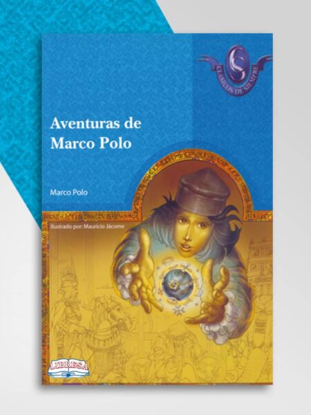AVENTURAS DE MARCO POLO  -CLÁSICOS DE SIEMPRE 83-