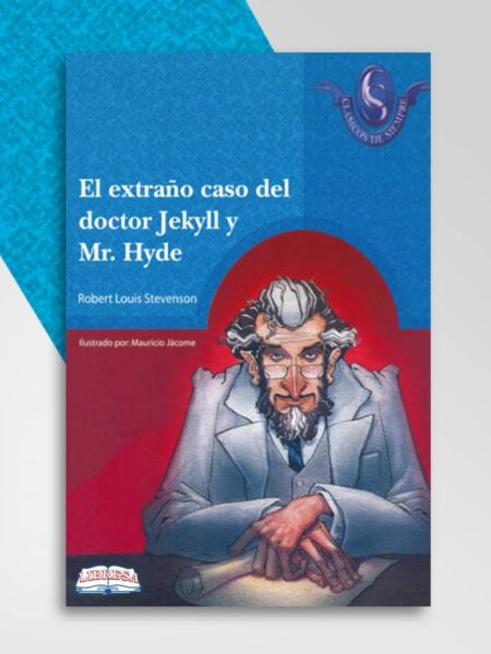 EXTRAÑO CASO DEL DOCTOR JEKYLL Y MR. HYDE, EL -CLÁSICOS DE SIEMPRE 80-