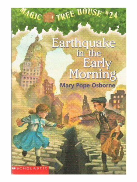 EARTHQUAKE IN THE EARLY MORNING -MAGIC TREE HOUSE 24-