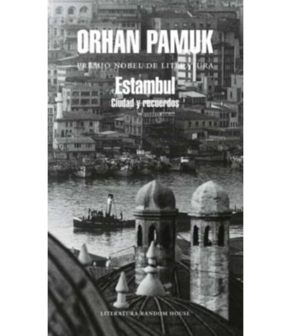 ESTAMBUL CIUDAD Y RECUERDOS