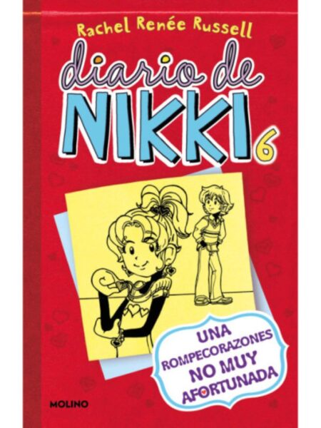 DIARIO DE NIKKI 6 -UNA ROMPECORAZONES NO MUY AFORTUNADA-