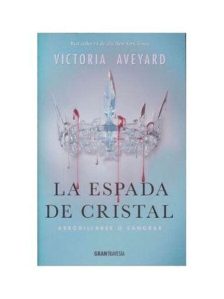 ESPADA DE CRISTAL, LA -2-