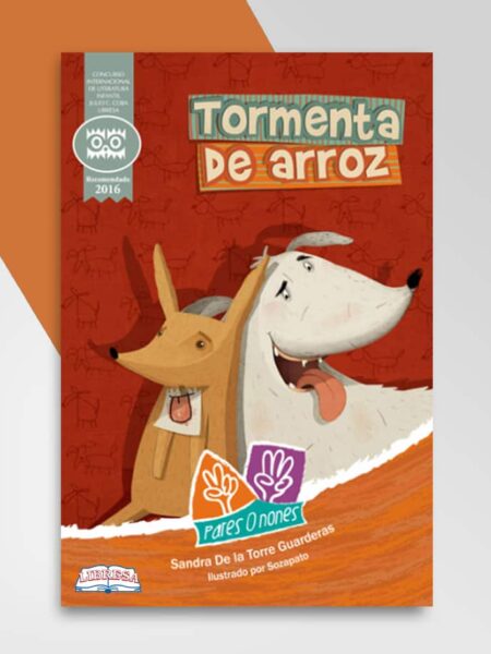 TORMENTA DE ARROZ -PARES O NONES 4-