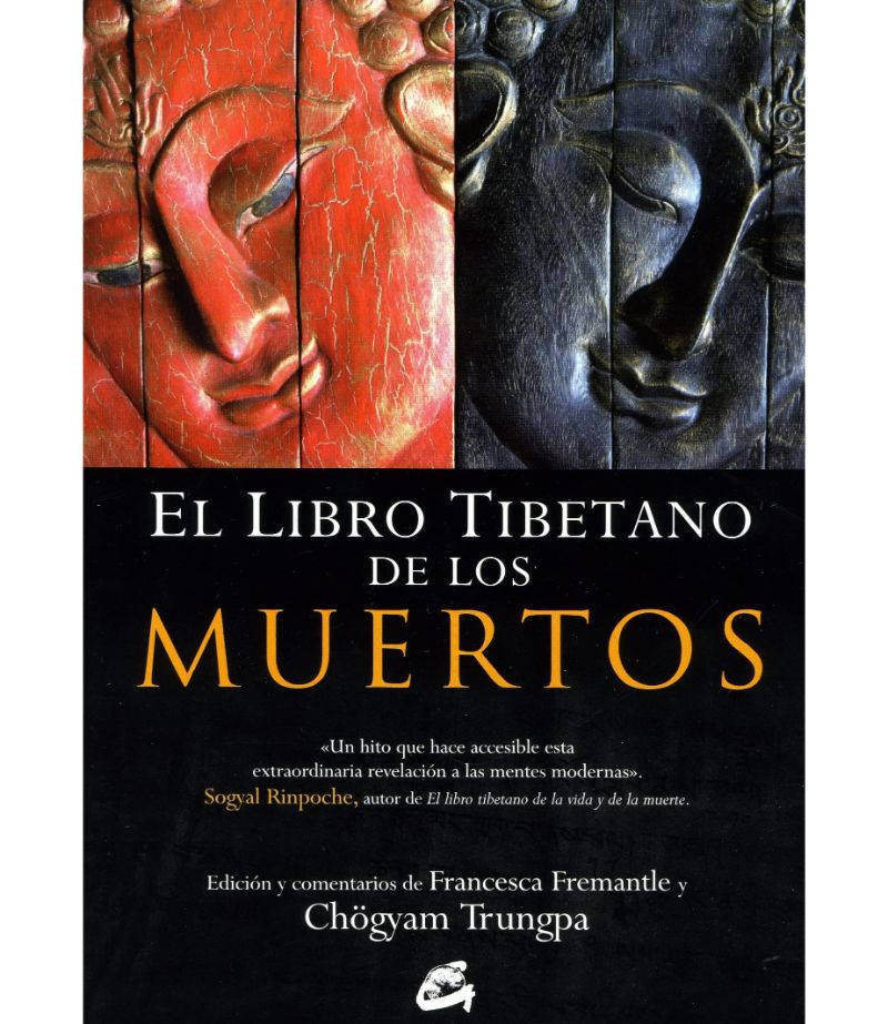 El libro tibetano de la vida y de la muerte (Spanish Edition)