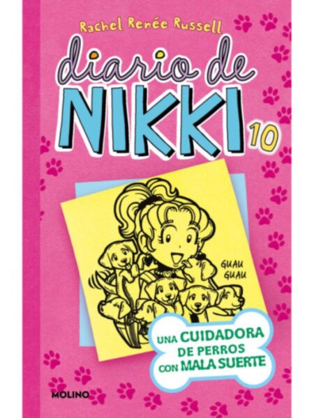 DIARIO DE NIKKI 10 - UNA CUIDADORA DE PERROS CON MALA SUERTE-