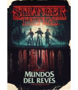 MUNDO DEL REVÉS -STRANGER THINGS-